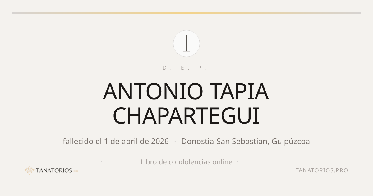 Memorial de ANTONIO TAPIA CHAPARTEGUI