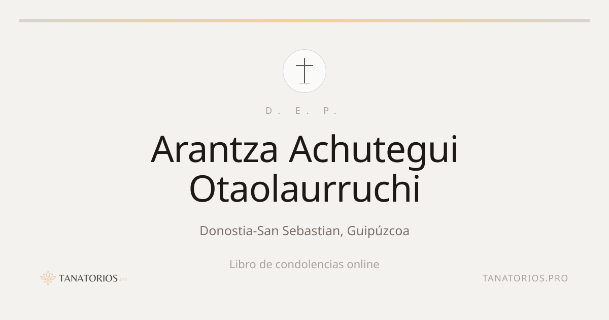 Memorial de Arantza Achutegui Otaolaurruchi