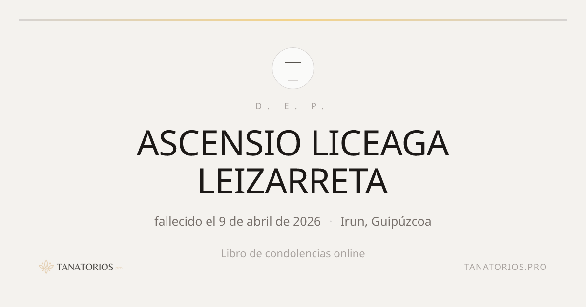 Memorial de ASCENSIO LICEAGA LEIZARRETA