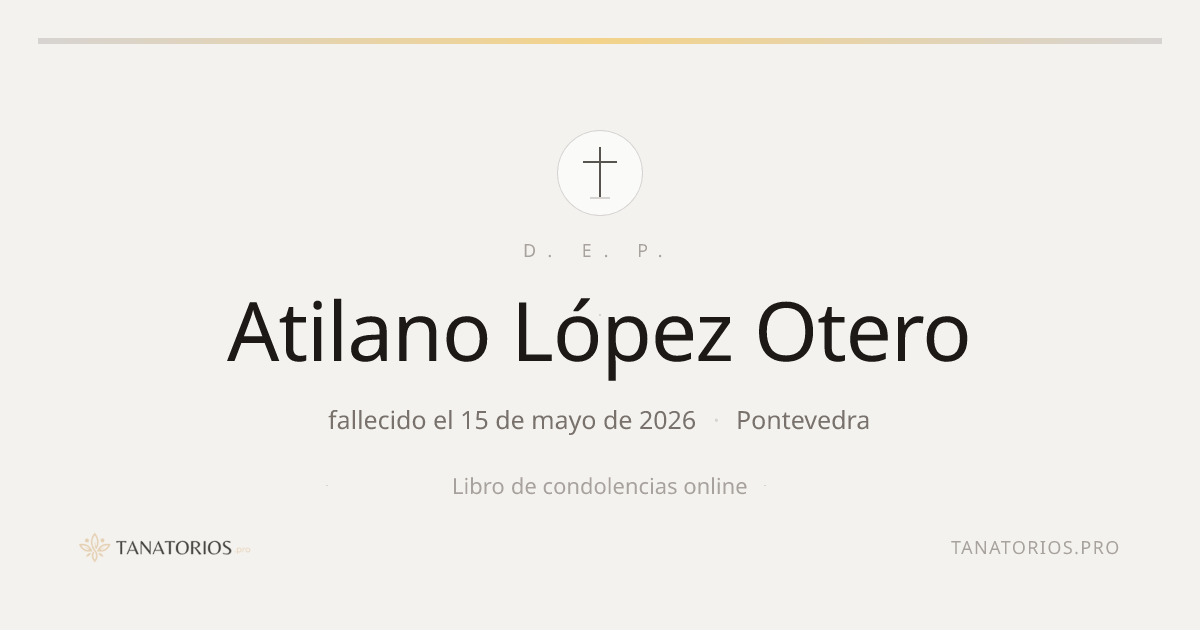 Memorial de Atilano López Otero