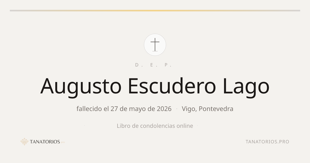 Memorial de Augusto Escudero Lago