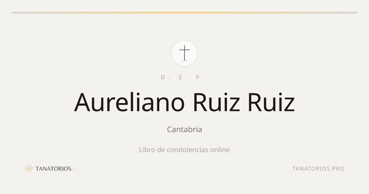 Memorial de Aureliano Ruiz Ruiz