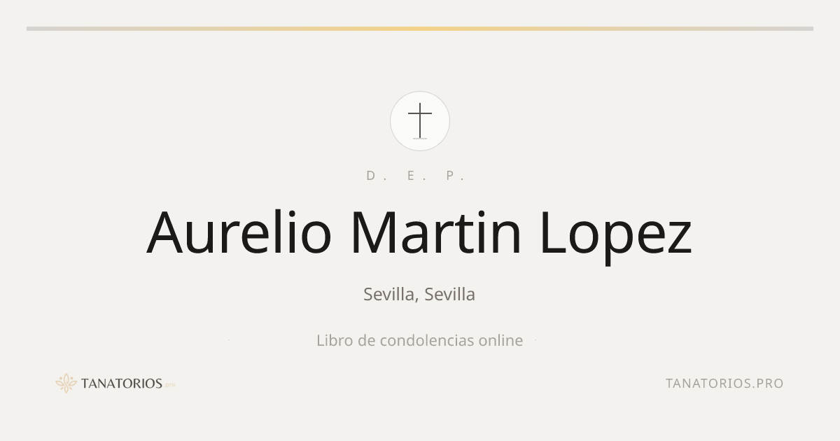 Memorial de Aurelio Martin Lopez