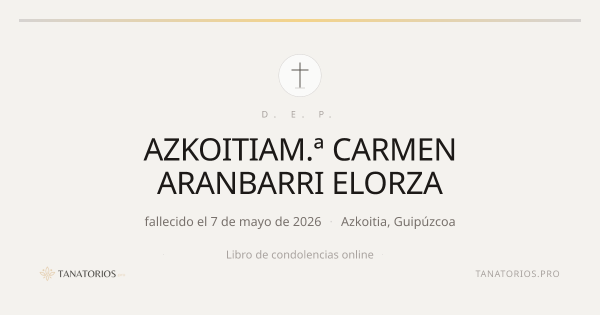 Memorial de AZKOITIAM.ª CARMEN ARANBARRI ELORZA