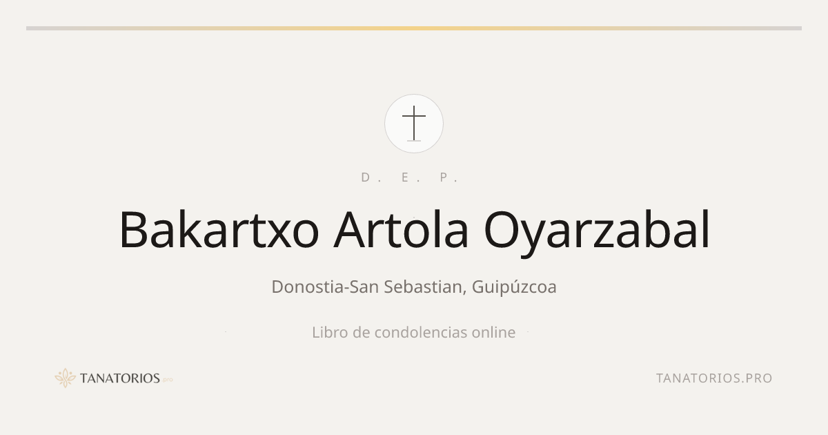 Memorial de Bakartxo Artola Oyarzabal