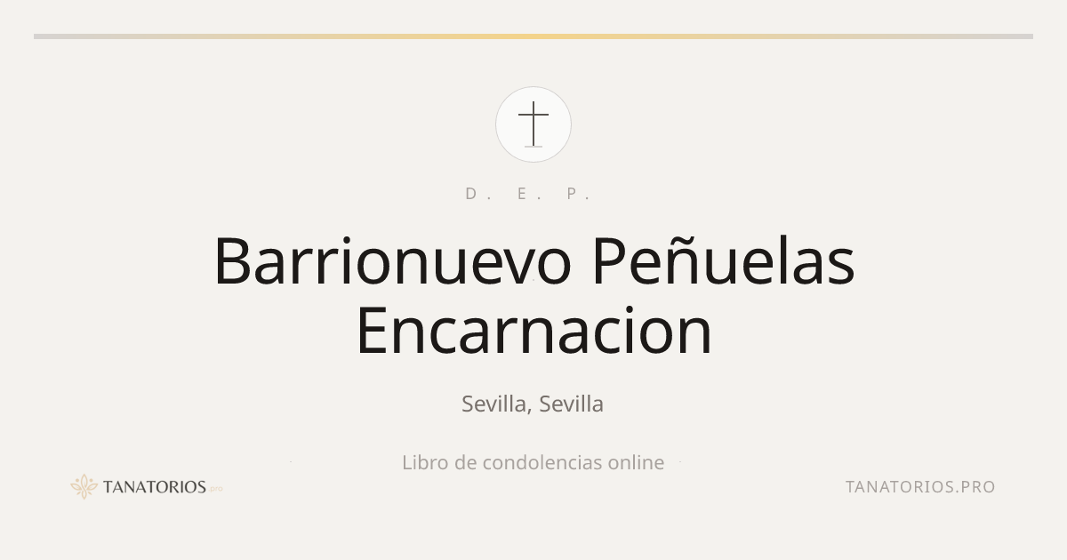 Memorial de Barrionuevo Peñuelas Encarnacion
