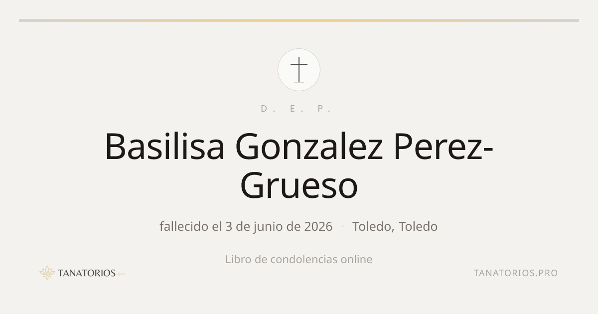 Memorial de Basilisa Gonzalez Perez-Grueso
