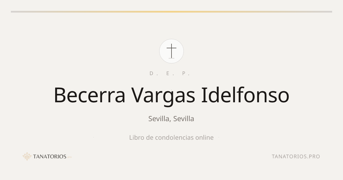 Memorial de Becerra Vargas Idelfonso