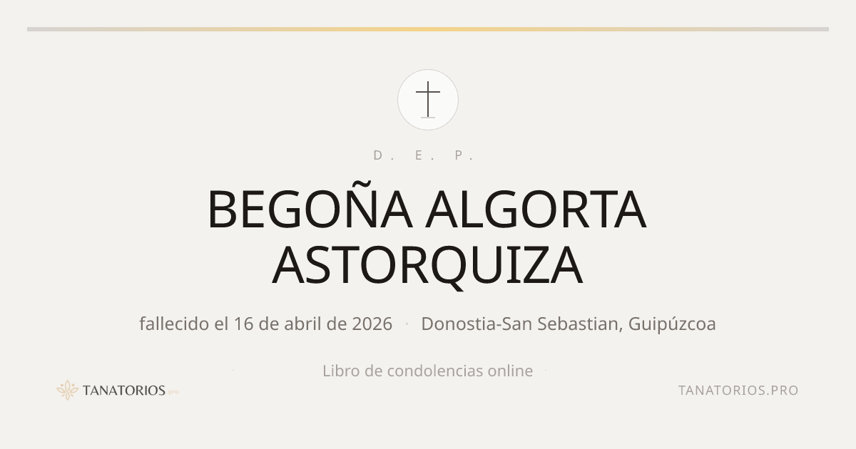 Memorial de BEGOÑA ALGORTA ASTORQUIZA