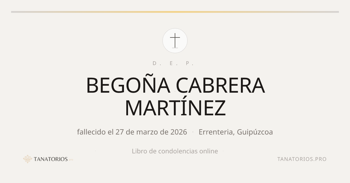 Memorial de BEGOÑA CABRERA MARTÍNEZ