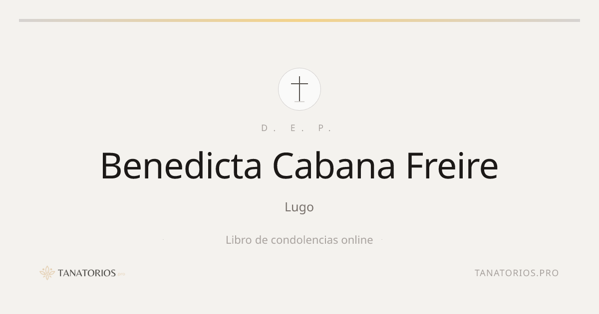 Memorial de Benedicta Cabana Freire