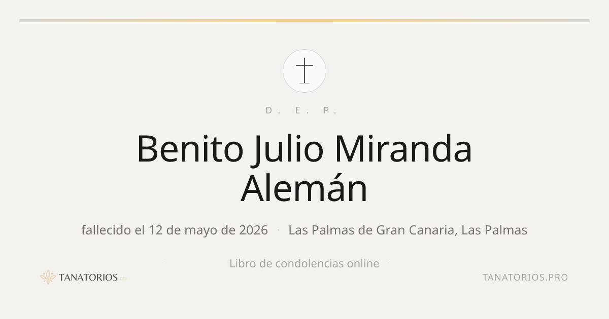 Memorial de Benito Julio Miranda Alemán