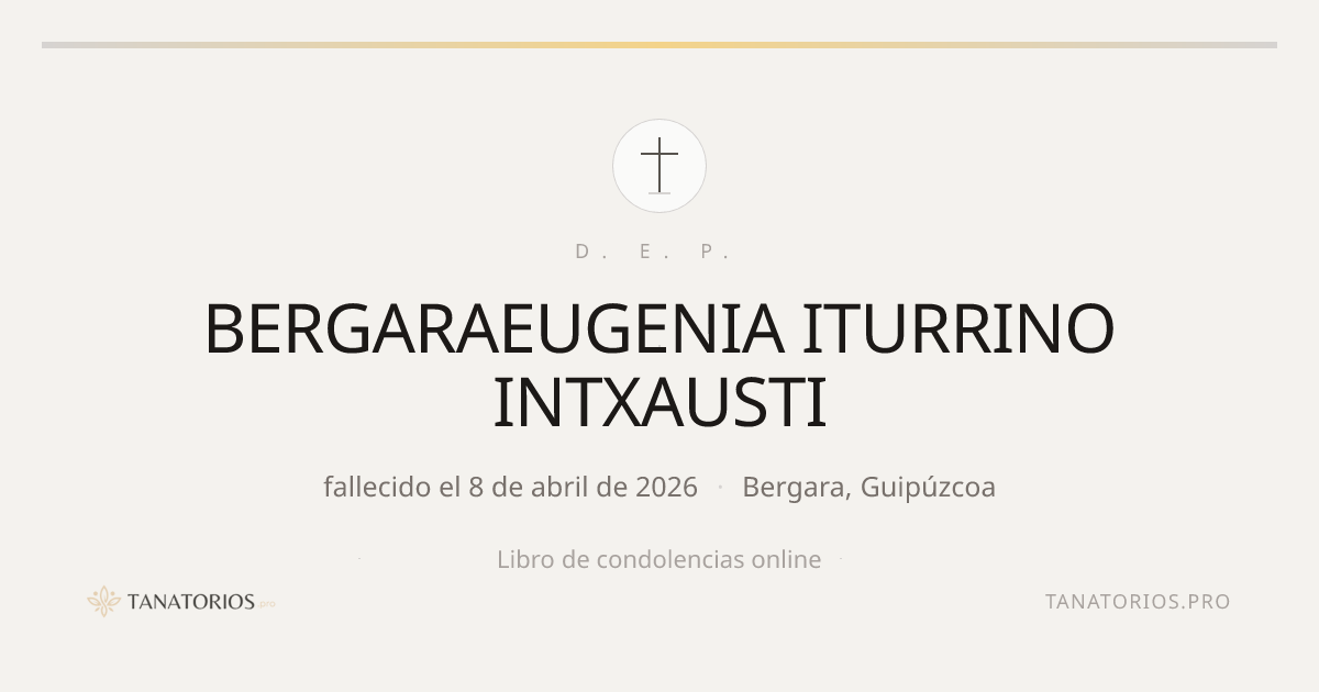 Memorial de BERGARAEUGENIA ITURRINO INTXAUSTI