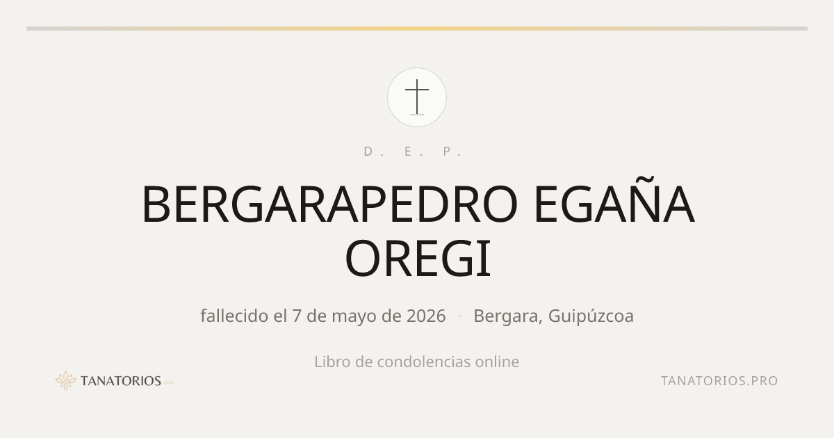 Memorial de BERGARAPEDRO EGAÑA OREGI