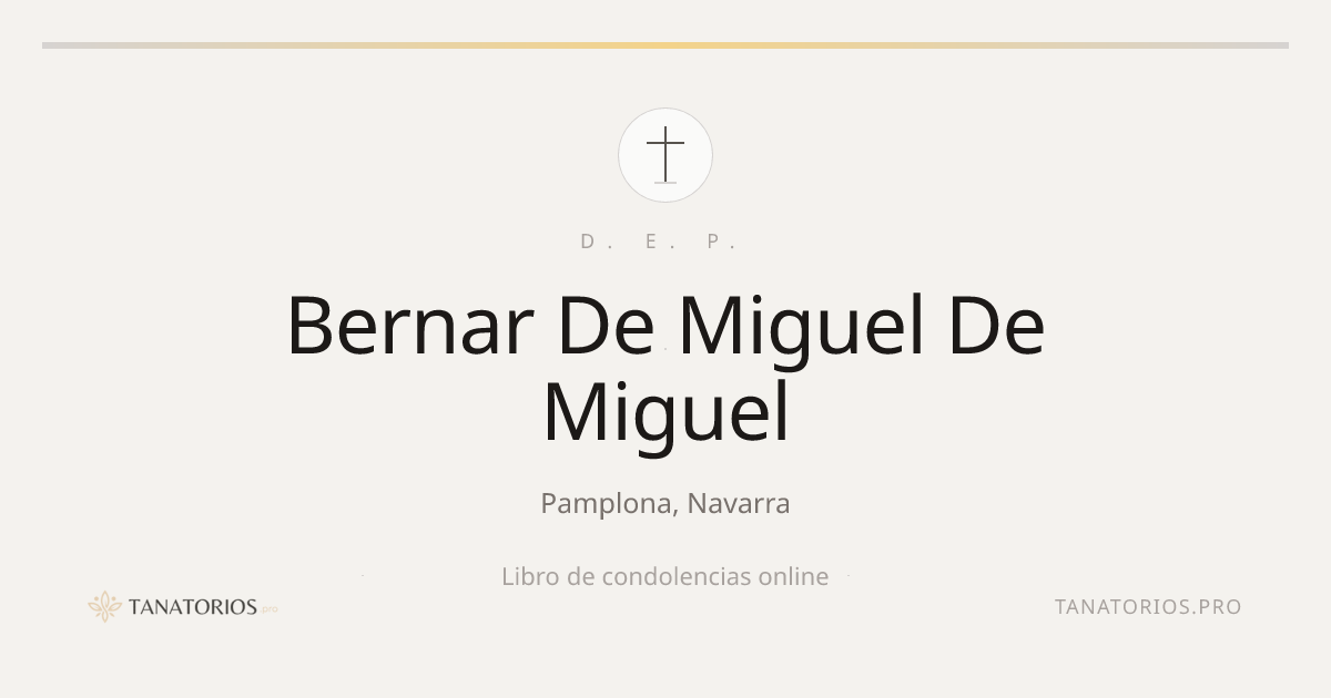 Memorial de Bernar De Miguel De Miguel