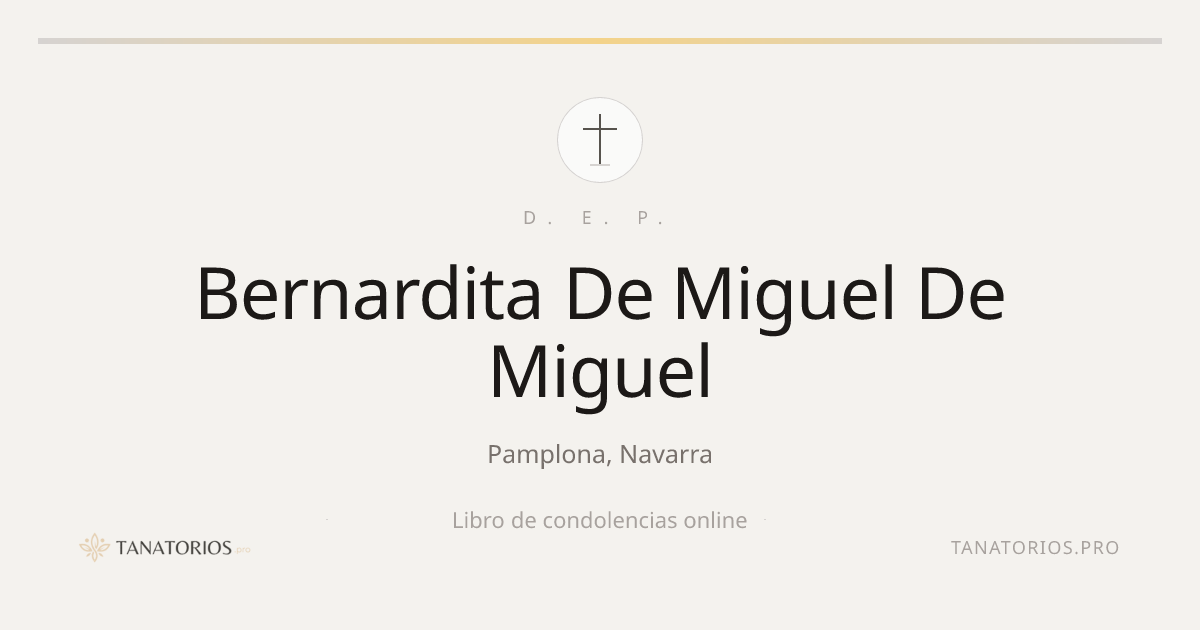 Memorial de Bernardita De Miguel De Miguel