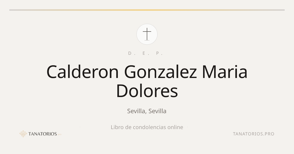 Memorial de Calderon Gonzalez Maria Dolores