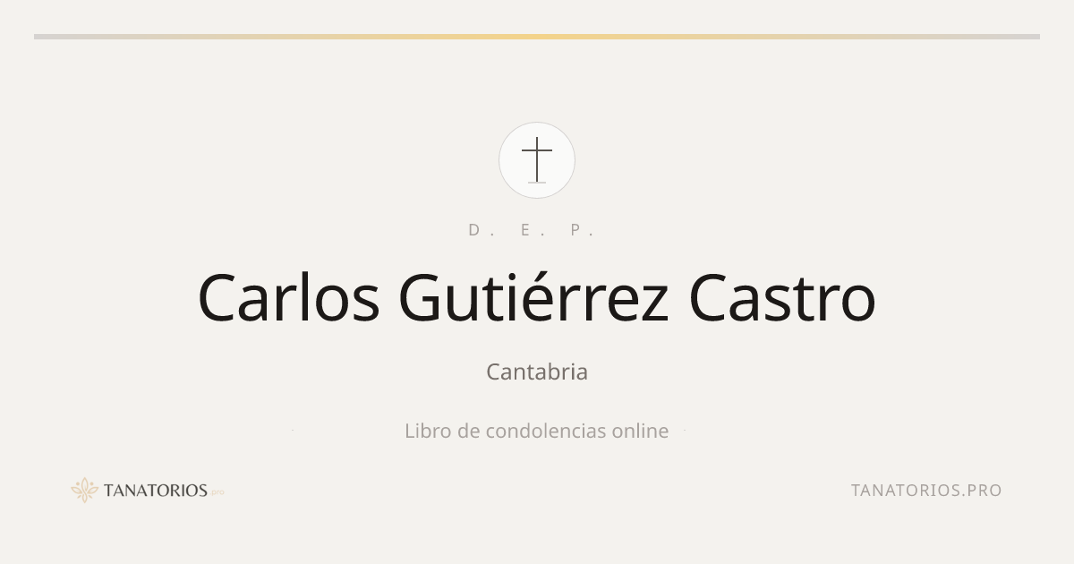 Memorial de Carlos Gutiérrez Castro