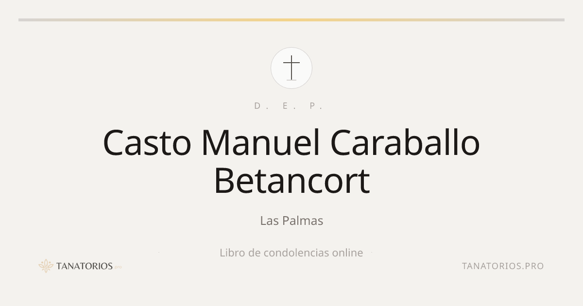 Memorial de Casto Manuel Caraballo Betancort