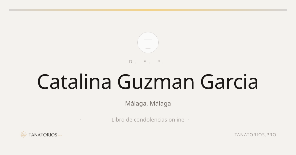 Memorial de Catalina Guzman Garcia