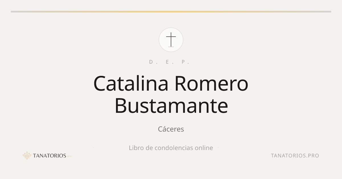 Memorial de Catalina Romero Bustamante
