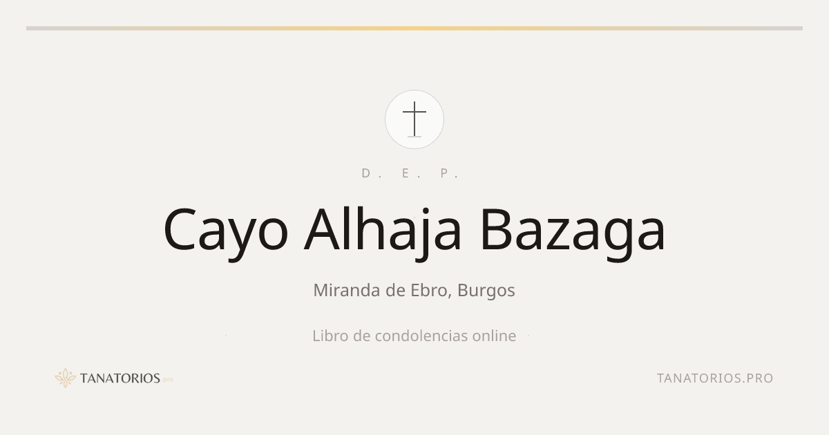 Memorial de Cayo Alhaja Bazaga