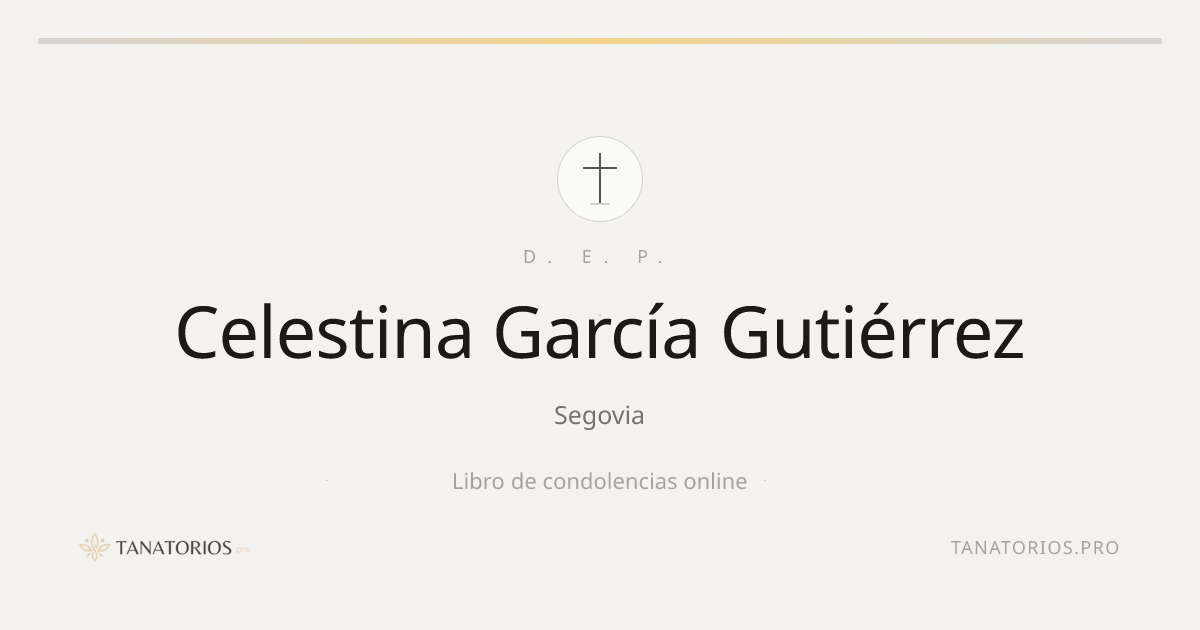 Memorial de Celestina García Gutiérrez