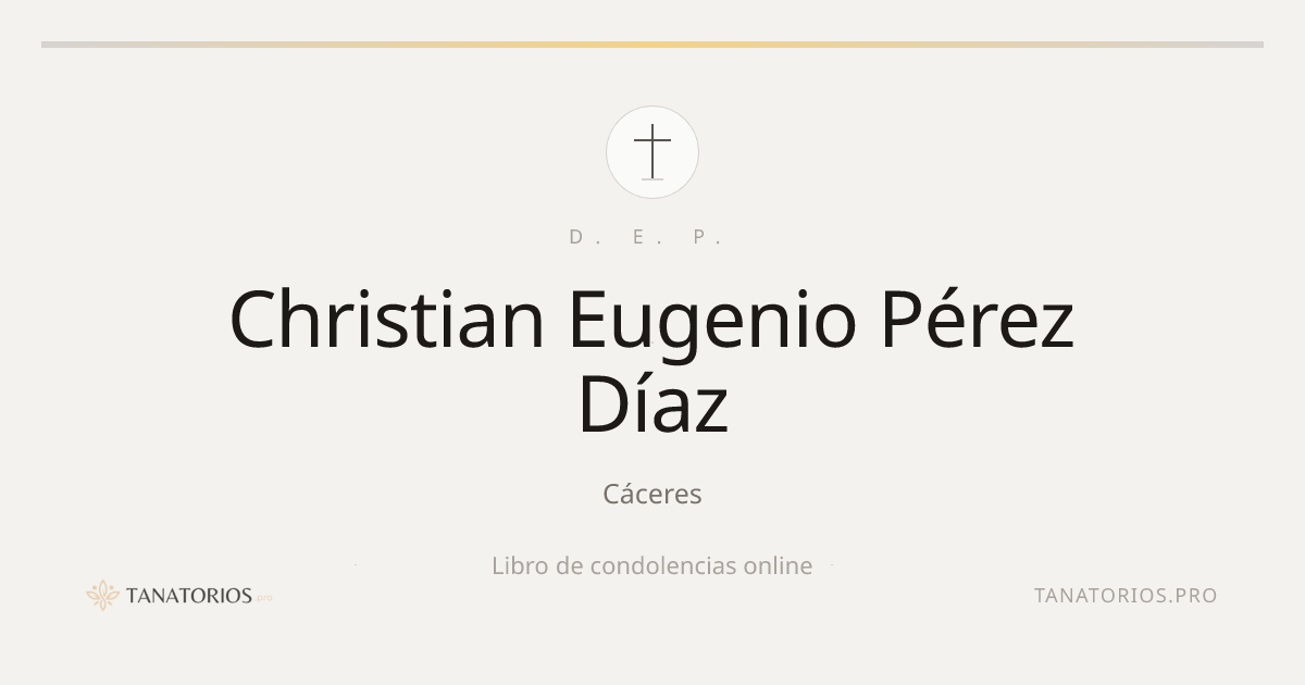 Memorial de Christian Eugenio Pérez Díaz
