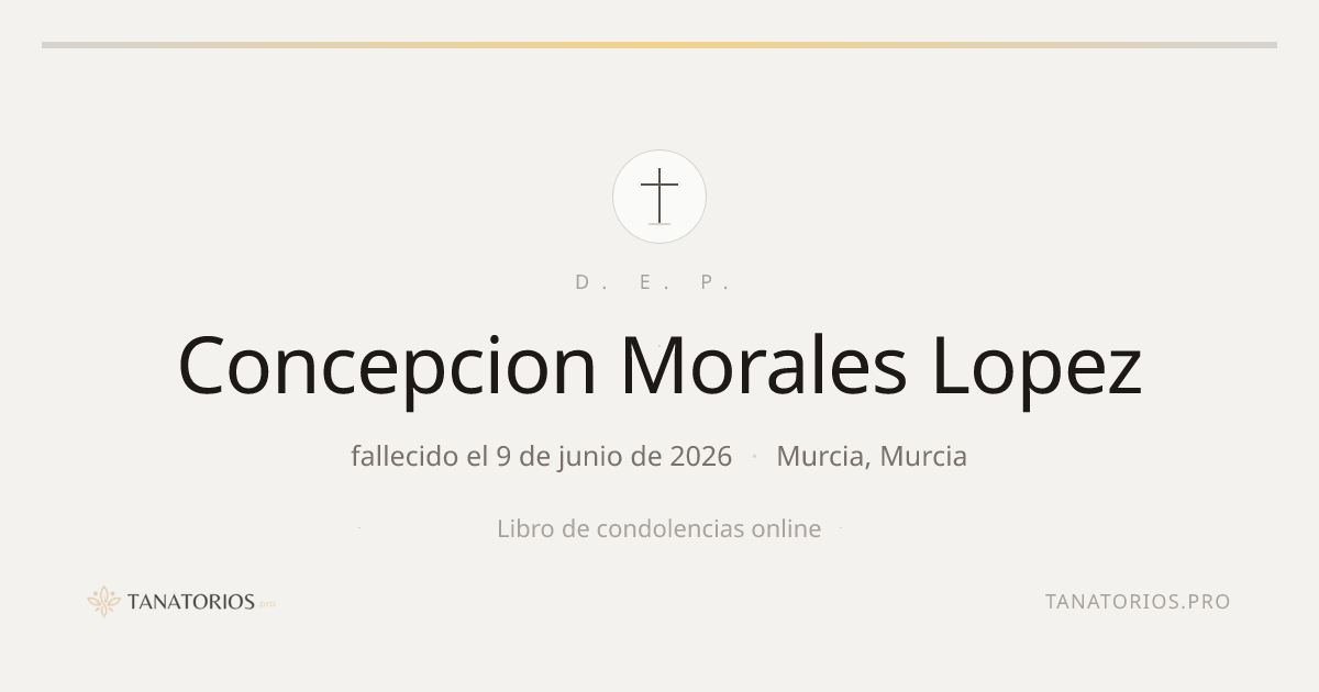 Memorial de Concepcion Morales Lopez