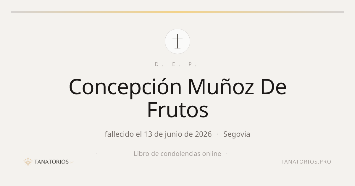 Memorial de Concepción Muñoz De Frutos