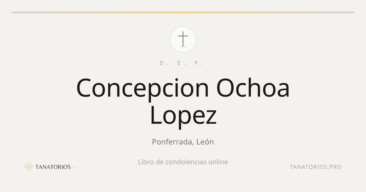 Memorial de Concepcion Ochoa Lopez