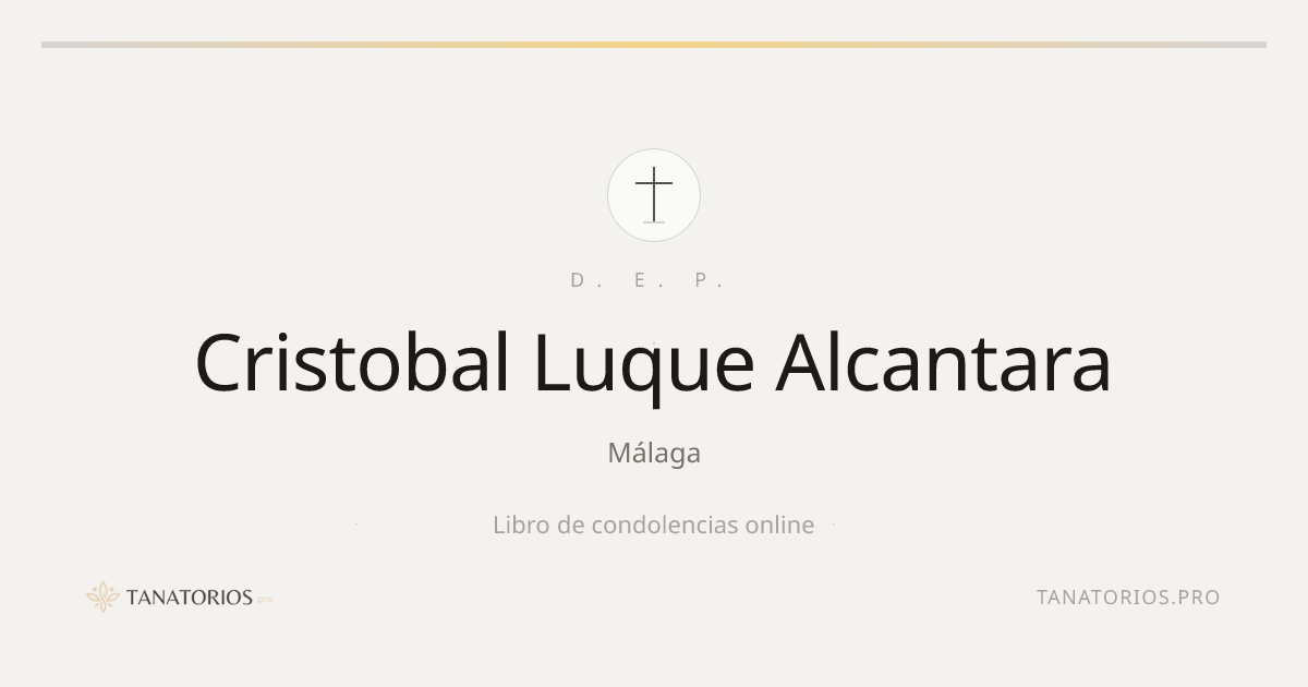 Memorial de Cristobal Luque Alcantara
