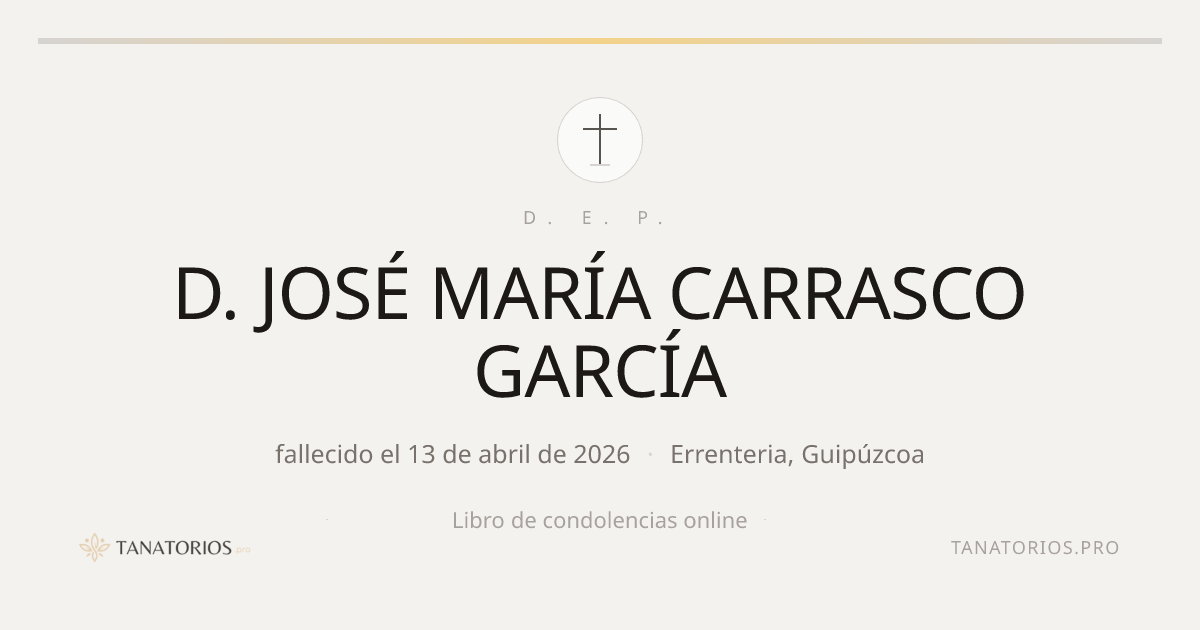 Memorial de D. JOSÉ MARÍA CARRASCO GARCÍA