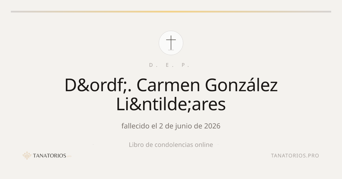 Memorial de D&ordf;. Carmen González Li&ntilde;ares