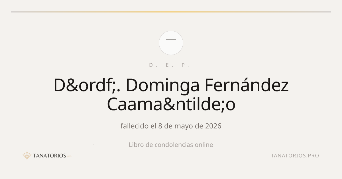 Memorial de D&ordf;. Dominga Fernández Caama&ntilde;o