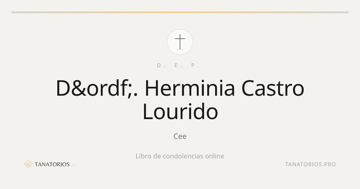 Memorial de D&ordf;. Herminia Castro Lourido