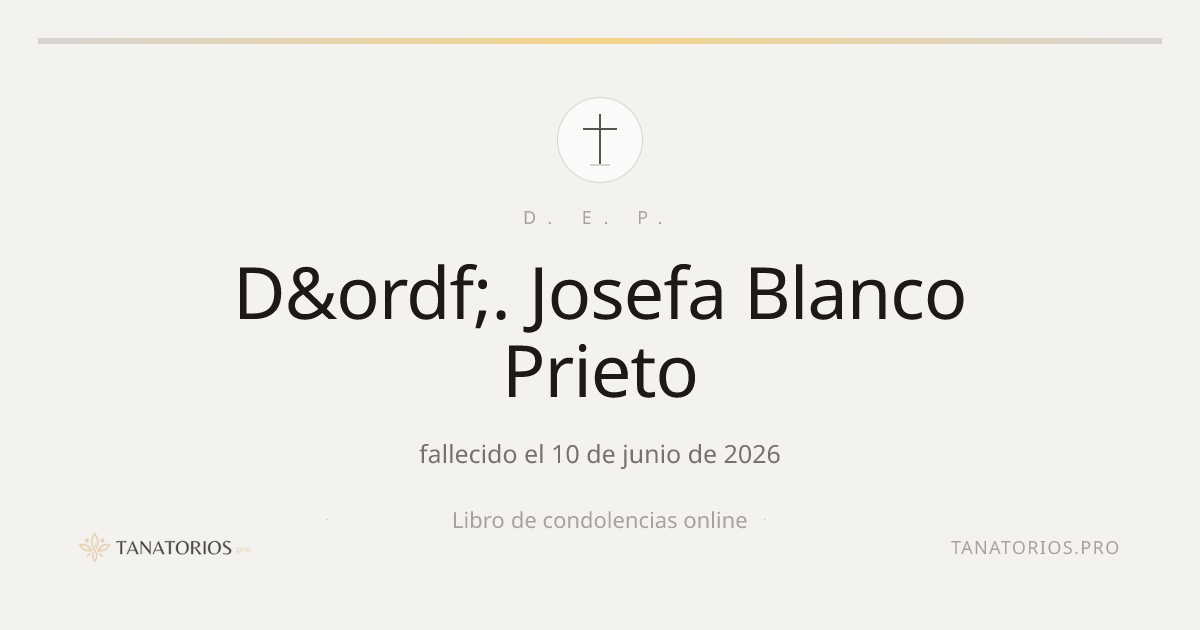 Memorial de D&ordf;. Josefa Blanco Prieto