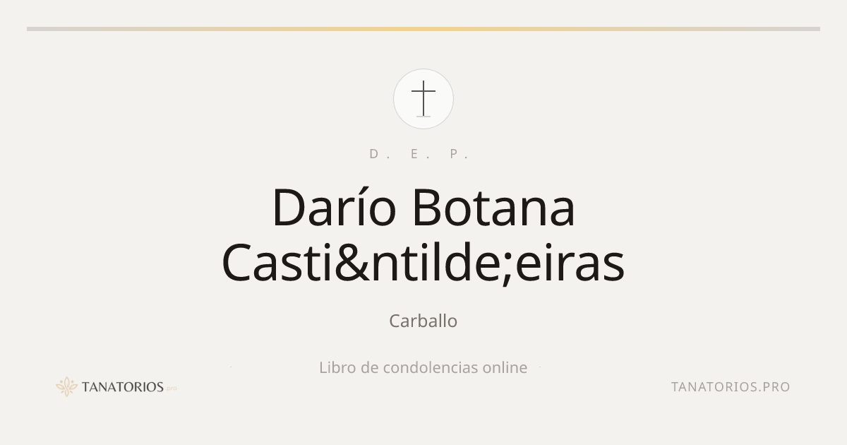 Memorial de Darío Botana Casti&ntilde;eiras