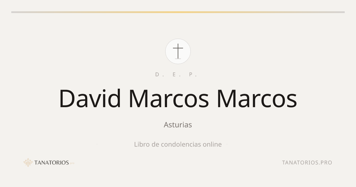 Memorial de David Marcos Marcos