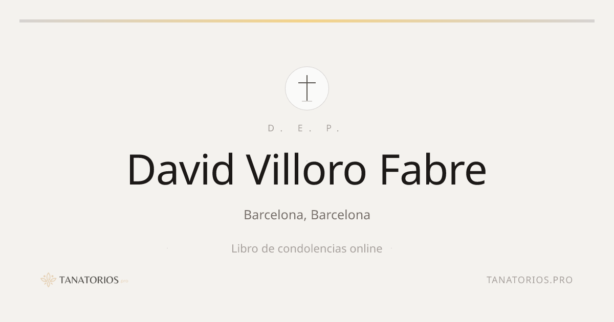 Memorial de David Villoro Fabre