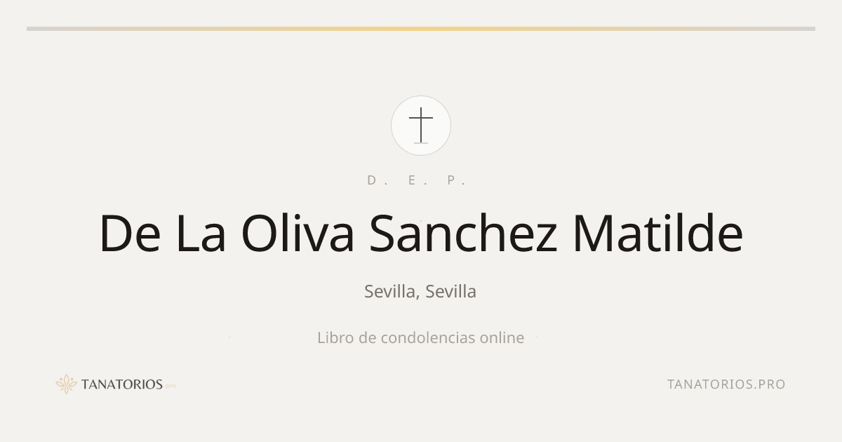 Memorial de De La Oliva Sanchez Matilde