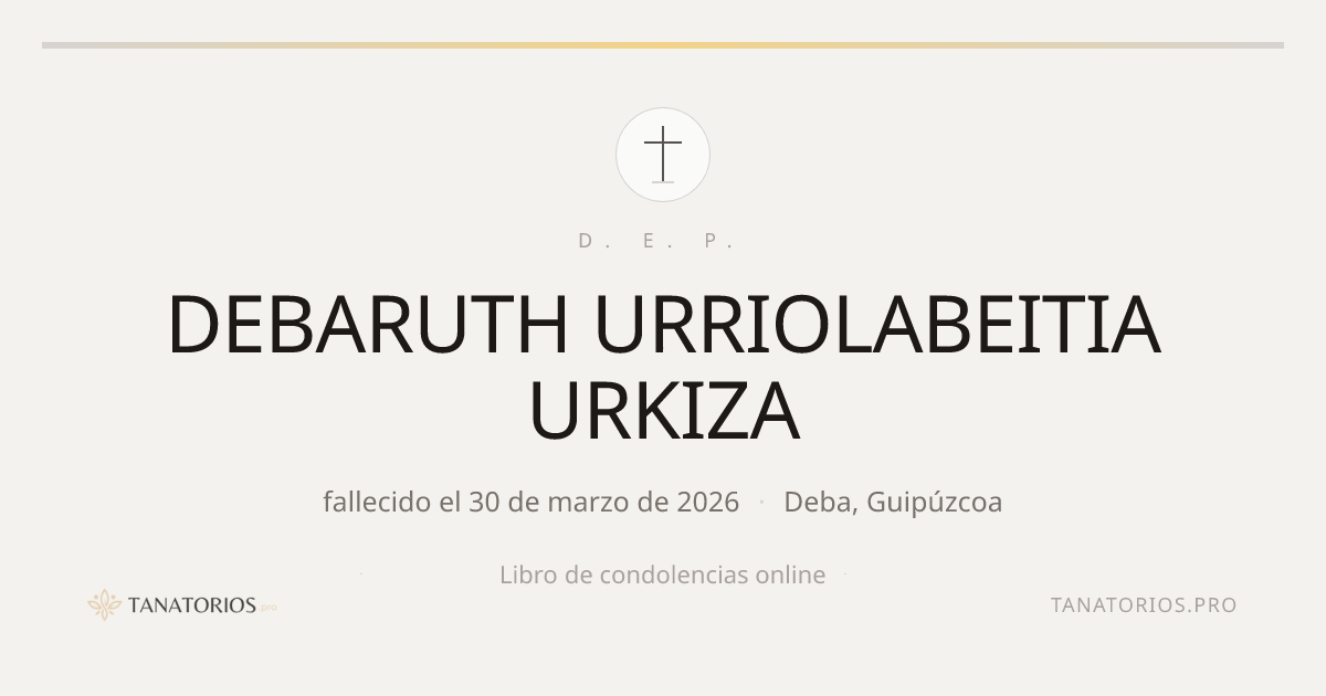 Memorial de DEBARUTH URRIOLABEITIA URKIZA