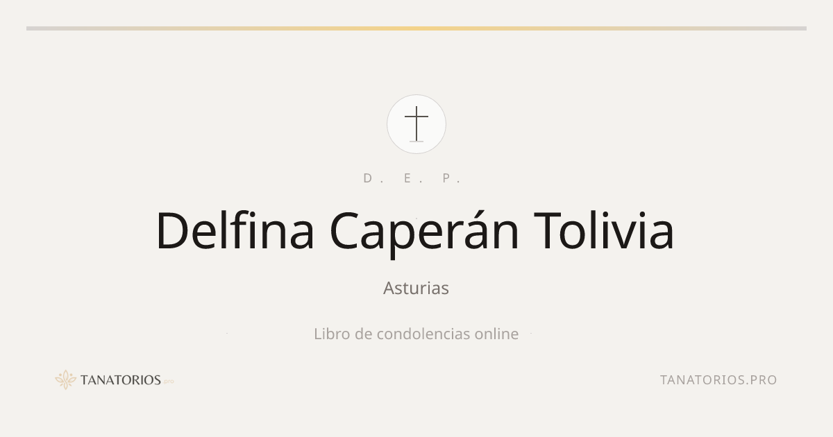 Memorial de Delfina Caperán Tolivia