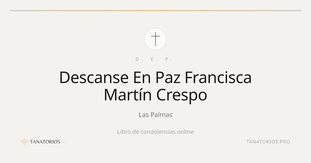 Memorial de Descanse En Paz Francisca Martín Crespo
