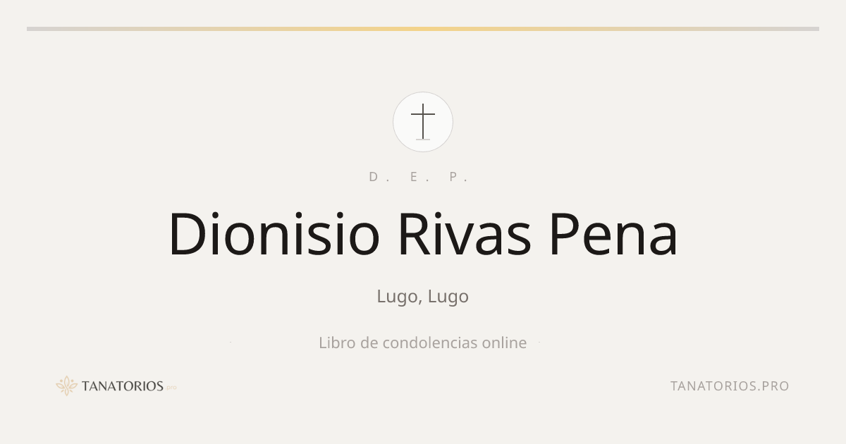 Memorial de Dionisio Rivas Pena