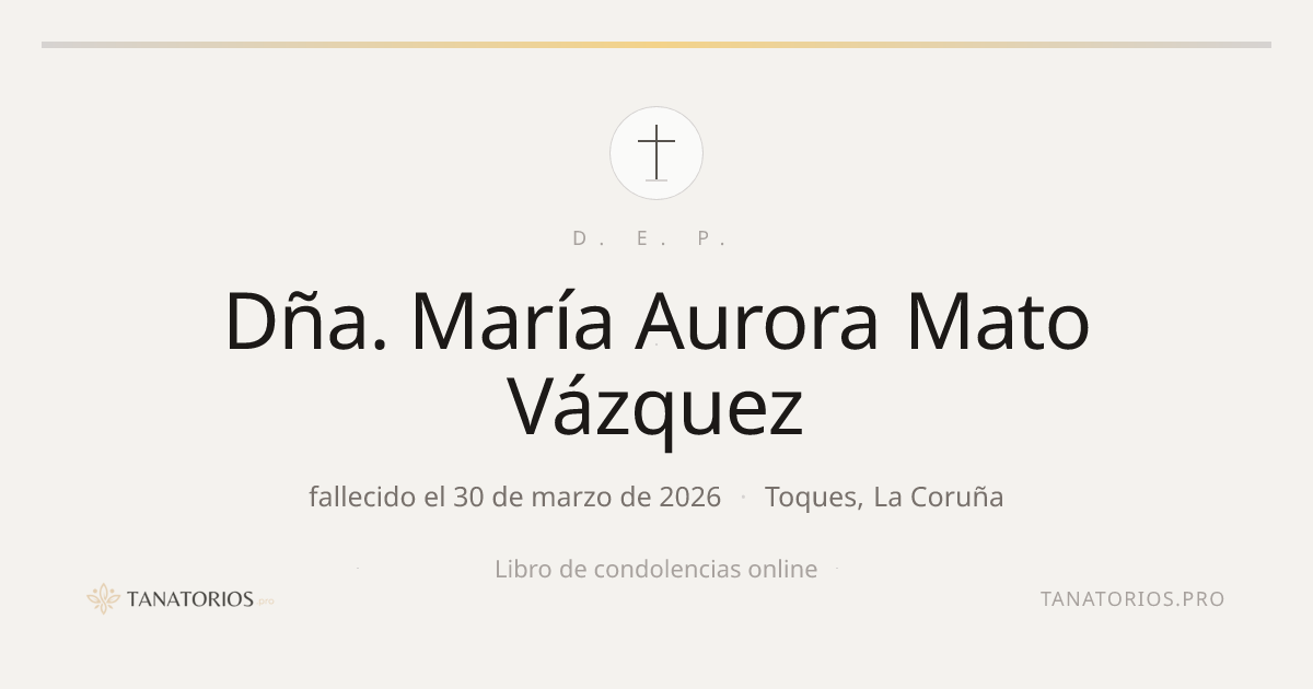 Memorial de Dña. María Aurora Mato Vázquez