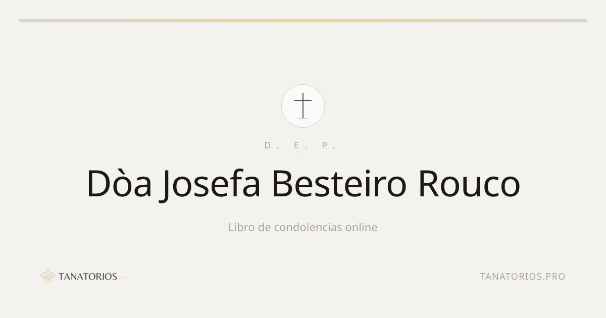 Memorial de Dòa Josefa Besteiro Rouco