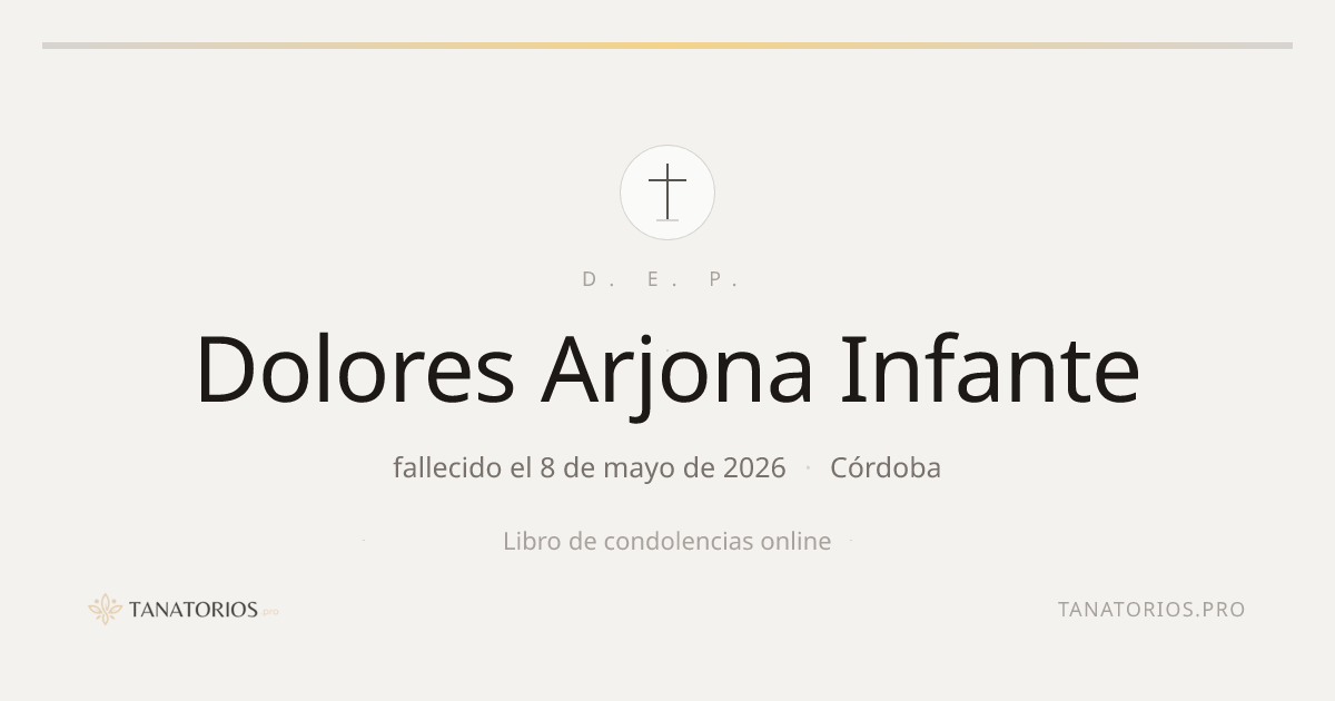 Memorial de Dolores Arjona Infante