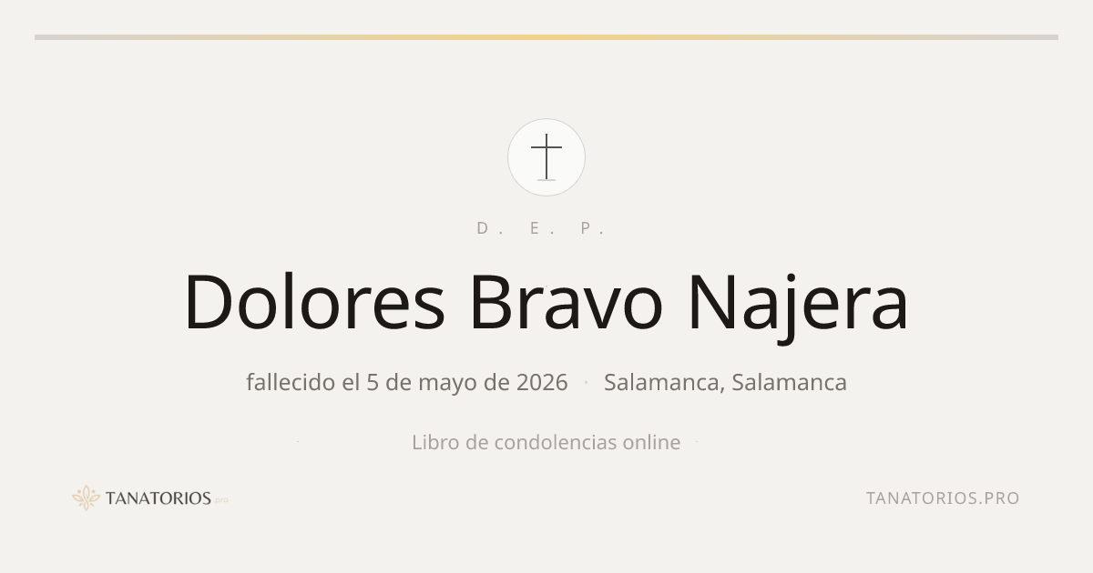 Memorial de Dolores Bravo Najera