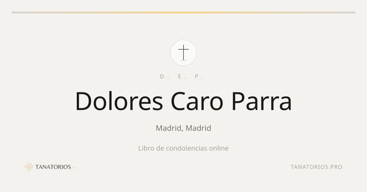 Memorial de Dolores Caro Parra
